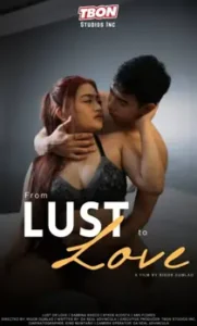 From Lust To Love (2025)