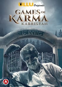 G4mes 0f Karm4 (Kabrist4n) (2021) Hindi Short Film