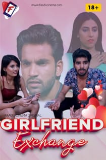 Girlfriend Exchange (2022) Hindi Short Film