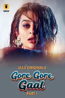 G0re Gor3 Ga4l (2025) Part 1 Hindi Web Series