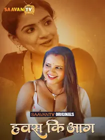 Hawas Ki Aag (2025) Hindi Web Series