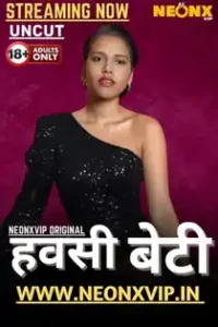 Hawasi Beti (2025) Hindi Short Film