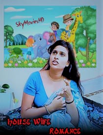 House Wife Romance (2022) Hindi Short Film