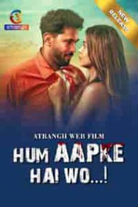 Hum A4pke Hai W0 (2024) Hindi Short Film