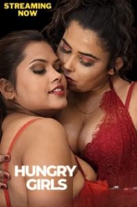 Hungry Girls (2022) Hindi Short Film