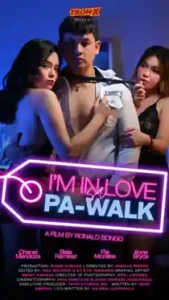 I’m In love sa Pa-Walk (2025)