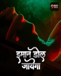 Imaan Dol Jayega (2025) Hindi Web Series
