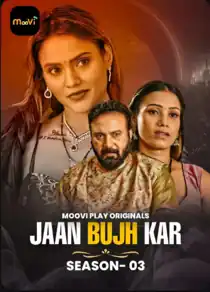 Jaan Bujh Kar (2025) S03 Hindi Web Series