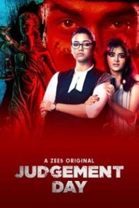Judgement Day (2020) Complete Hindi Web Series