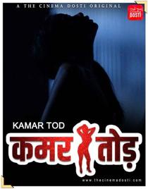 Kamar Tod (2021) CinemaDosti Originals Hindi Short Film