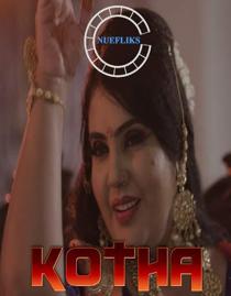 Kotha (2021) NueFliks Hindi Web Series