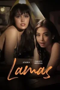 Lamas (2024) Full Pinoy Movie