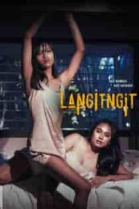 Langitngit (2023) Full Pinoy Movie