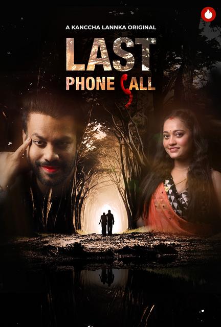 Last Phone Call (2021) Complete Web Series