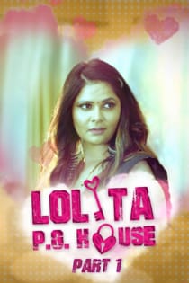 Lolita PG House Part 1 (2021) KoKuo Originals Complete Hindi Web Series