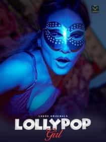 Lollypop Girl (2022) Hindi Web Series