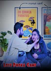 Love Dhoka Game (2022) Hindi Short Film