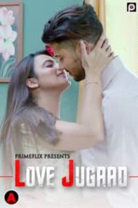 Love Jugaad (2022) Hindi Web Series
