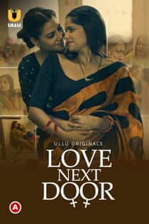 Love N3xt Door (2022) Complete Hindi Web Series