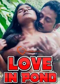 Love in Pond (2021) 11UpMovies Hindi Web Series