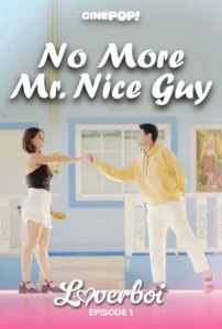 Loverboi (2025): No More Mr. Nice Guy