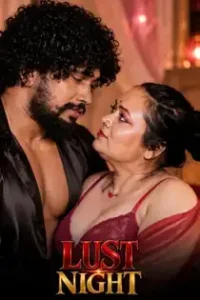 Lust Night (2026) Hindi Short Film