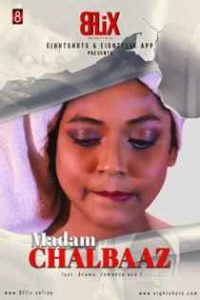 Madam Chalbaaz (2020) EightShots Originals Bengali Short Film