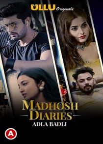 Madhosh Diaries (2021) Hindi Web Series