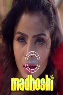 Madhoshi (2021) Nuefliks Hindi Short Film