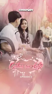 Maria’s Diary: Gatas Sa Labi (2025) Episode 2