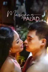 Maryang Palad (2024) Full Pinoy Movie