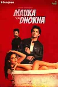Mauk4 Ya Dhoka (2023) Complete Hindi Web Series