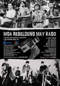 Mga Rebeldeng May Kaso (2015) Full Pinoy Movie