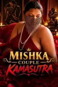 Mishka Couple Kamasutra (2026) Hindi Short Film