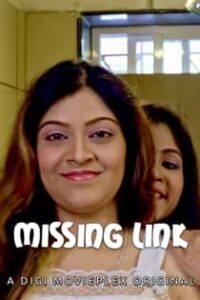 Missing Link (2022) Hindi Short Film