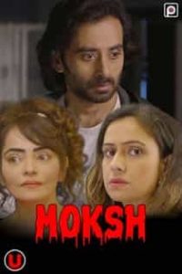 Moksh (2022) Hindi Web Series