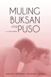 Muling Buksan Ang Puso (1985)