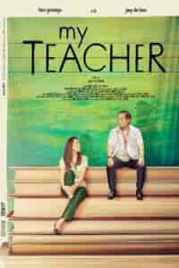 My Teacher (2022) Full Pinoy Movie