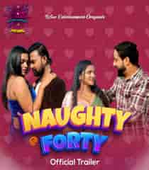 Naughty @40 (2024) EP 3-4 Hindi Web Series