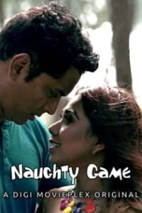 Naughty Game (2022) Hindi Short Film