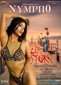 Nympho: The Lust Story (2020) Complete Hindi Web Series