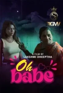 Oh Babe (2025) Hindi Short Film