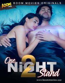 One Night Stand 2 (2021) BoomMovies Originals Hindi Short Film