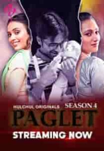 Paglet (2024) S04 EP 4-6 Hindi Web Series