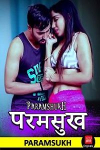 Paramsukh (2019) CinemaDosti Originals Short Film