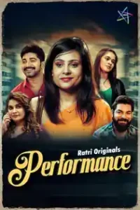 Performance (2025) Hindi Web Series