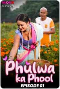 Phulwa Ka Phool (2024) EP 2 Hindi Web Series