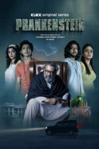 Prankenstein (2022) Complete Bengali Web Series
