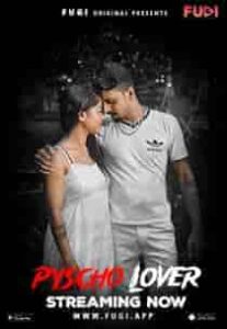 Psycho Lover (2023) Hindi Short Film