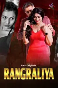 Rangraliya (2025) Hindi Web Series